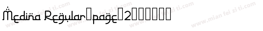 Medina Regular/page/2字体转换